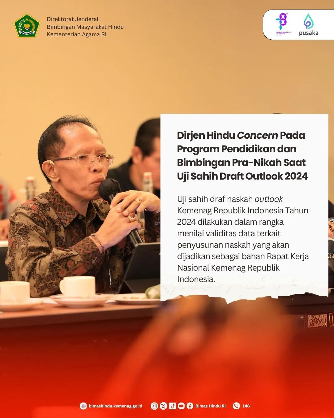 Ditjen Hindu Concern Pada Program Pendidikan dan Bimbingan Pra-nikah Saat Uji SahihDraft Outlook 2024