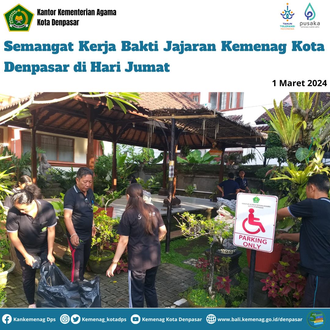 Semangat Kerja Bakti Jajaran Kemenag Kota Denpasar di Hari Jumat