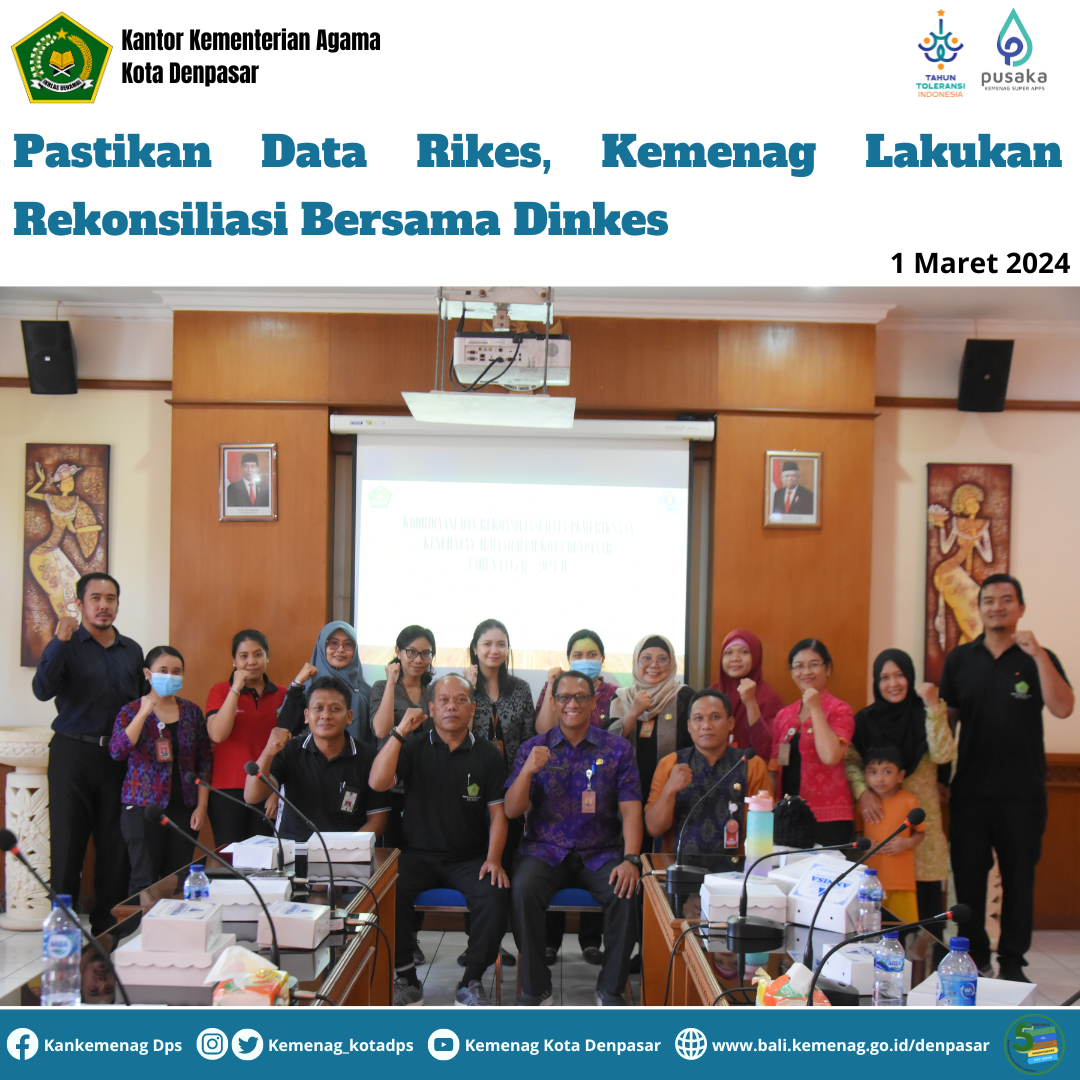 Pastikan Data Rikes, Kemenag Lakukan Rekonsiliasi Bersama Dinkes