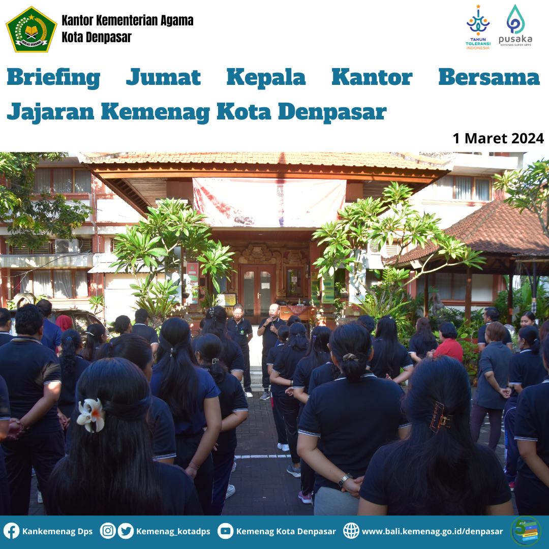 Briefing Jumat Kepala Kantor Bersama Jajaran Kemenag Kota Denpasar
