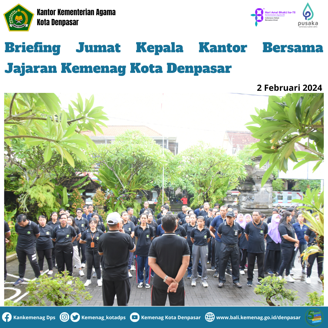 Briefing Jumat Kepala Kantor Bersama Jajaran Kemenag Kota Denpasar