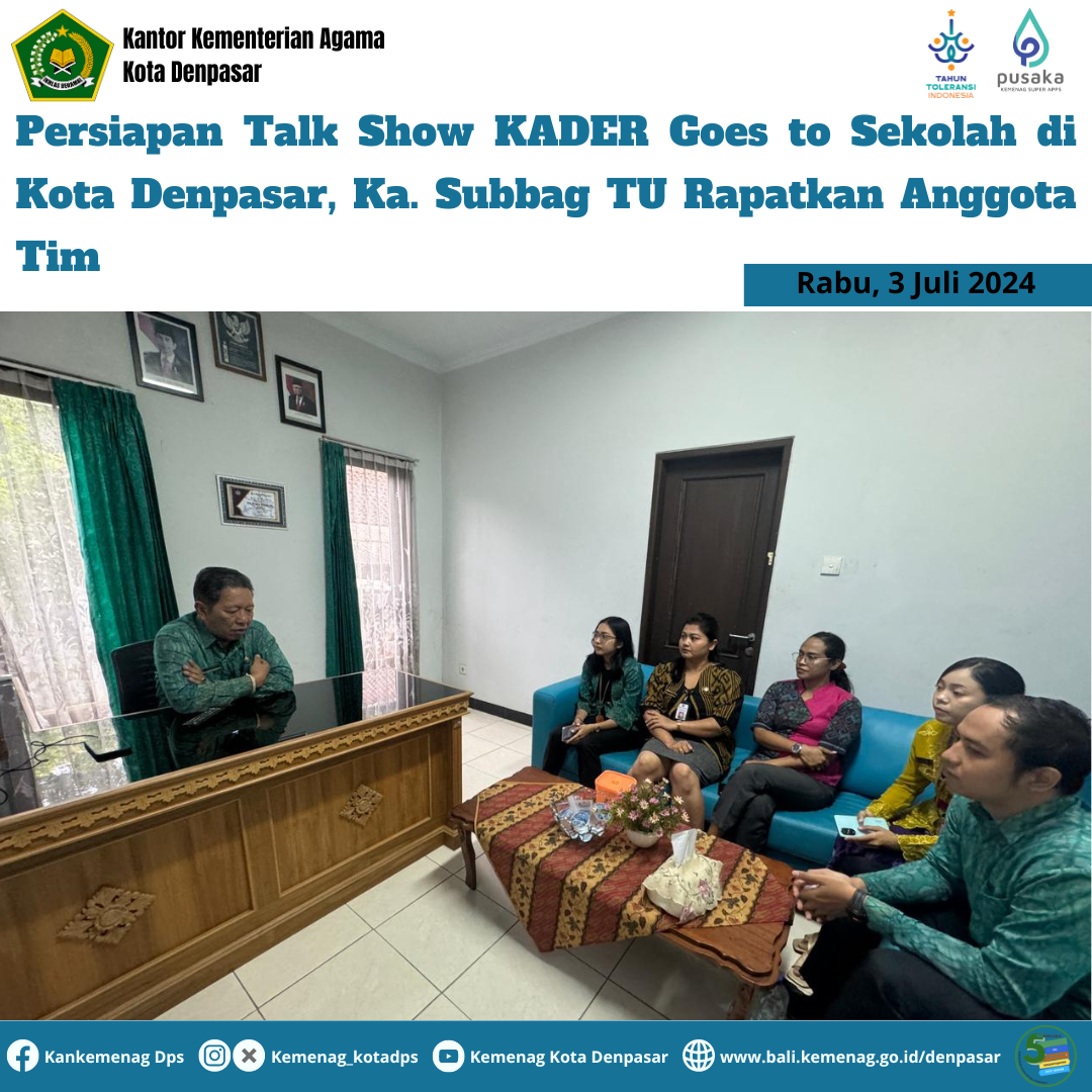 Persiapan Talk Show KADER Goes to Sekolah di Kota Denpasar, Ka. Subbag TU Rapatkan Anggota Tim