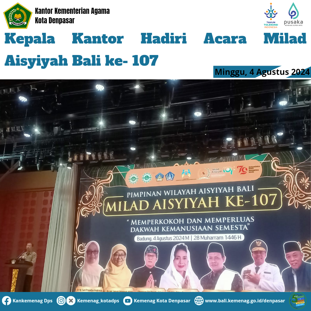 Kepala Kantor Hadiri Acara Milad Aisyiyah Bali ke- 107