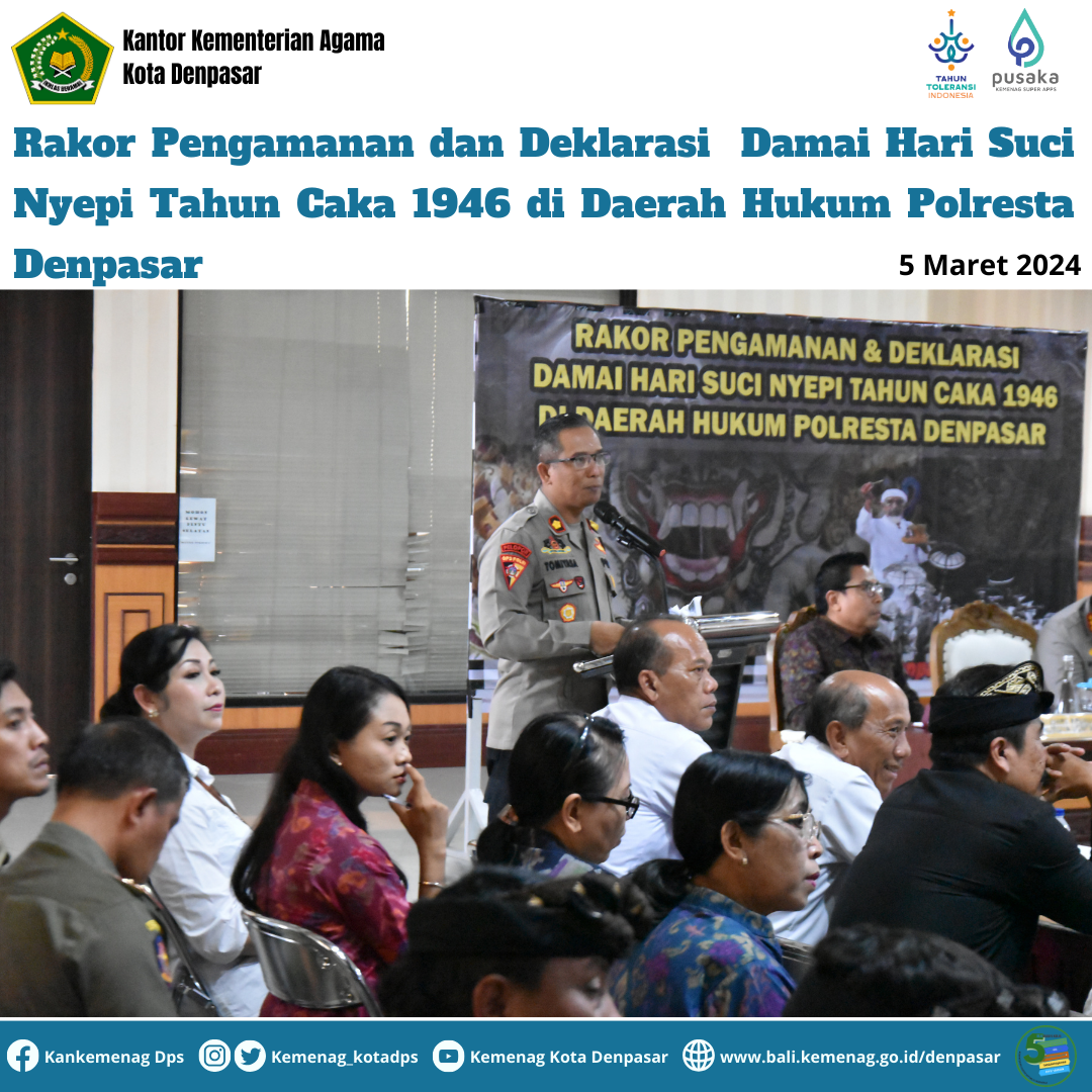 Rakor Pengamanan dan Deklarasi Damai Hari Suci Nyepi Tahun Caka 1946 di Daerah Hukum Polresta Denpasar