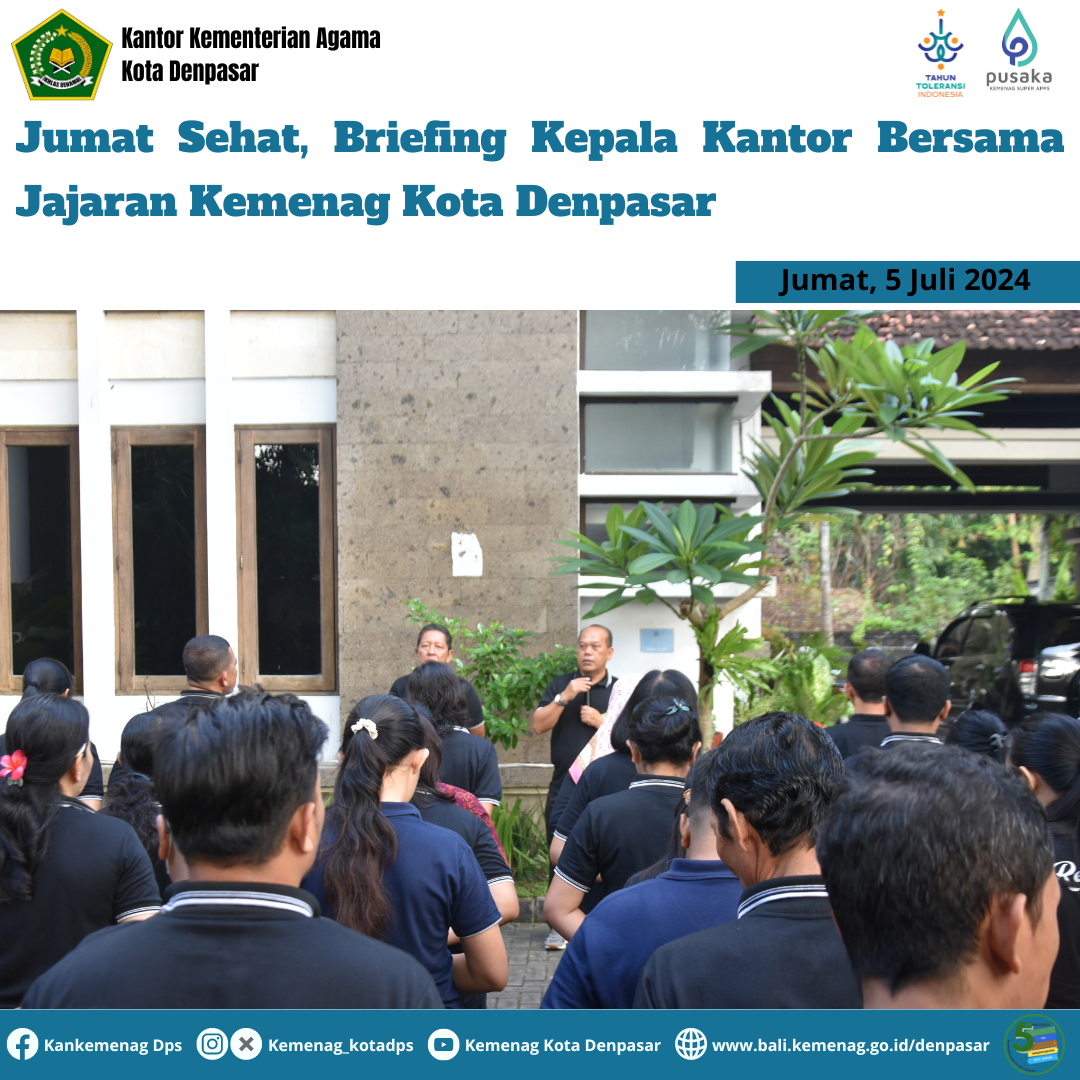 Jumat Sehat, Briefing Kepala Kantor Bersama Jajaran Kemenag Kota Denpasar