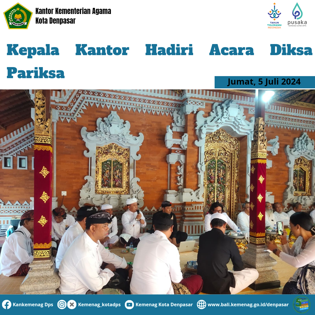 Kepala Kantor Hadiri Acara Diksa Pariksa  