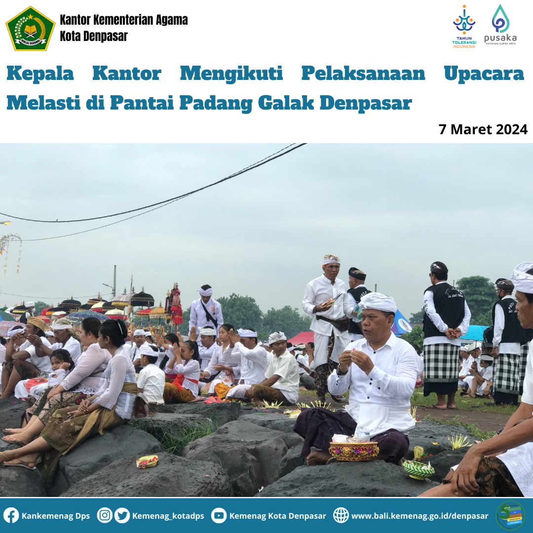 Kepala Kantor Mengikuti Pelaksanaan Upacara Melasti di Pantai Padang Galak Denpasar