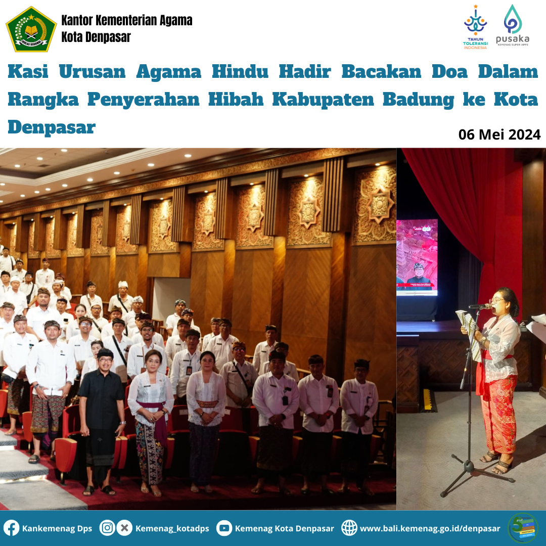 Kasi Urusan Agama Hindu Hadir Bacakan Doa Dalam Rangka Penyerahan Hibah Kabupaten Badung ke Kota Denpasar