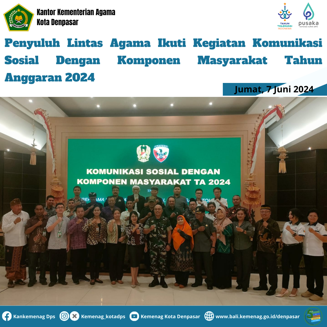 Penyuluh Lintas Agama Ikuti Kegiatan Komunikasi Sosial Dengan Komponen Masyarakat Tahun Anggaran 2024