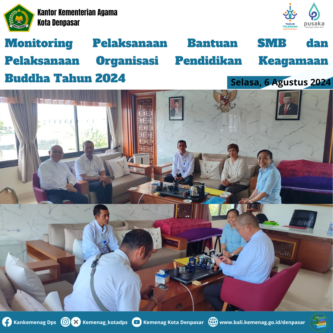 Monitoring Pelaksanaan Bantuan SMB dan Pelaksanaan Organisasi Pendidikan Keagamaan Buddha Tahun 2024 