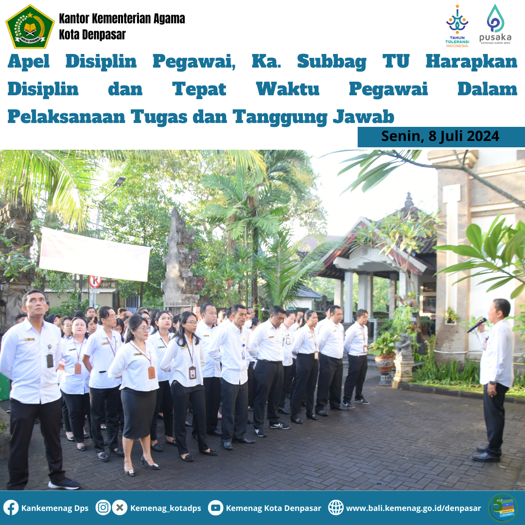 Apel Disiplin Pegawai, Ka. Subbag TU Harapkan Disiplin dan Tepat Waktu Pegawai Dalam Pelaksanaan Tugas dan Tanggung Jawab