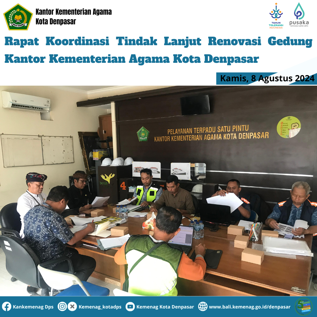 Rapat Koordinasi Tindak Lanjut Renovasi Gedung Kantor Kementerian Agama Kota Denpasar