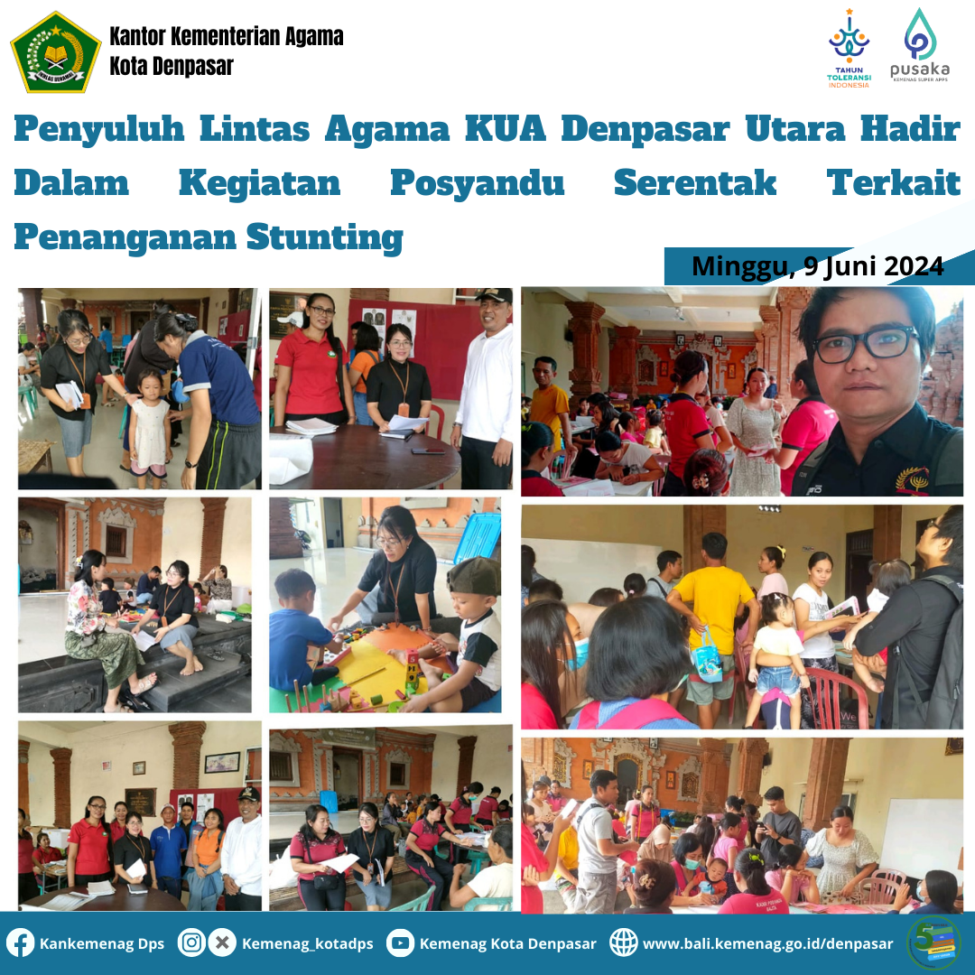 Penyuluh Lintas Agama KUA Denpasar Utara Hadir Dalam Kegiatan Posyandu Serentak Terkait Penanganan Stunting