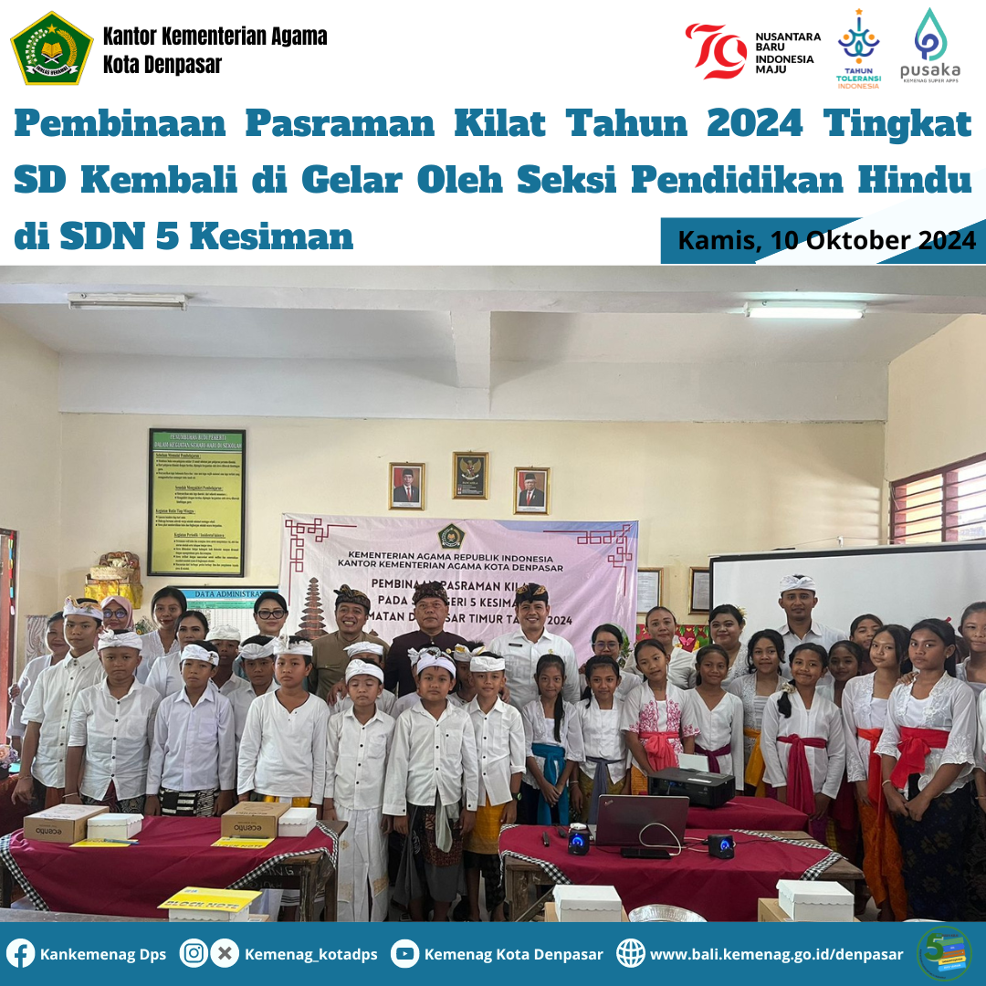 Pembinaan Pasraman Kilat Tahun 2024 Tingkat SD Kembali di Gelar Oleh Seksi Pendidikan Hindu di SDN 5 Kesiman