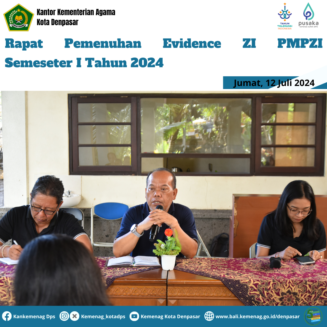 Rapat Pemenuhan Evidence ZI PMPZI Semeseter I Tahun 2024