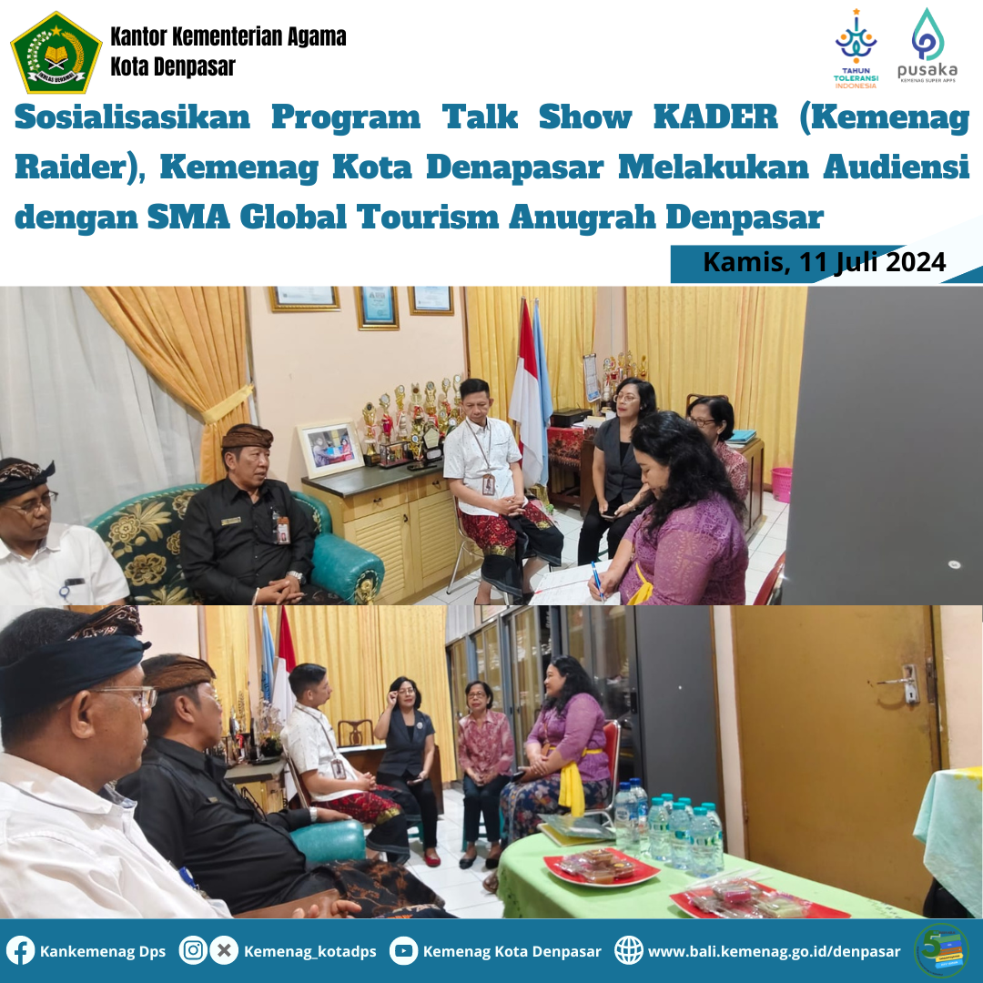 Sosialisasikan Program Talk Show KADER (Kemenag Raider), Kemenag Kota Denapasar Melakukan Audiensi dengan SMA Global Tourism Anugrah Denpasar