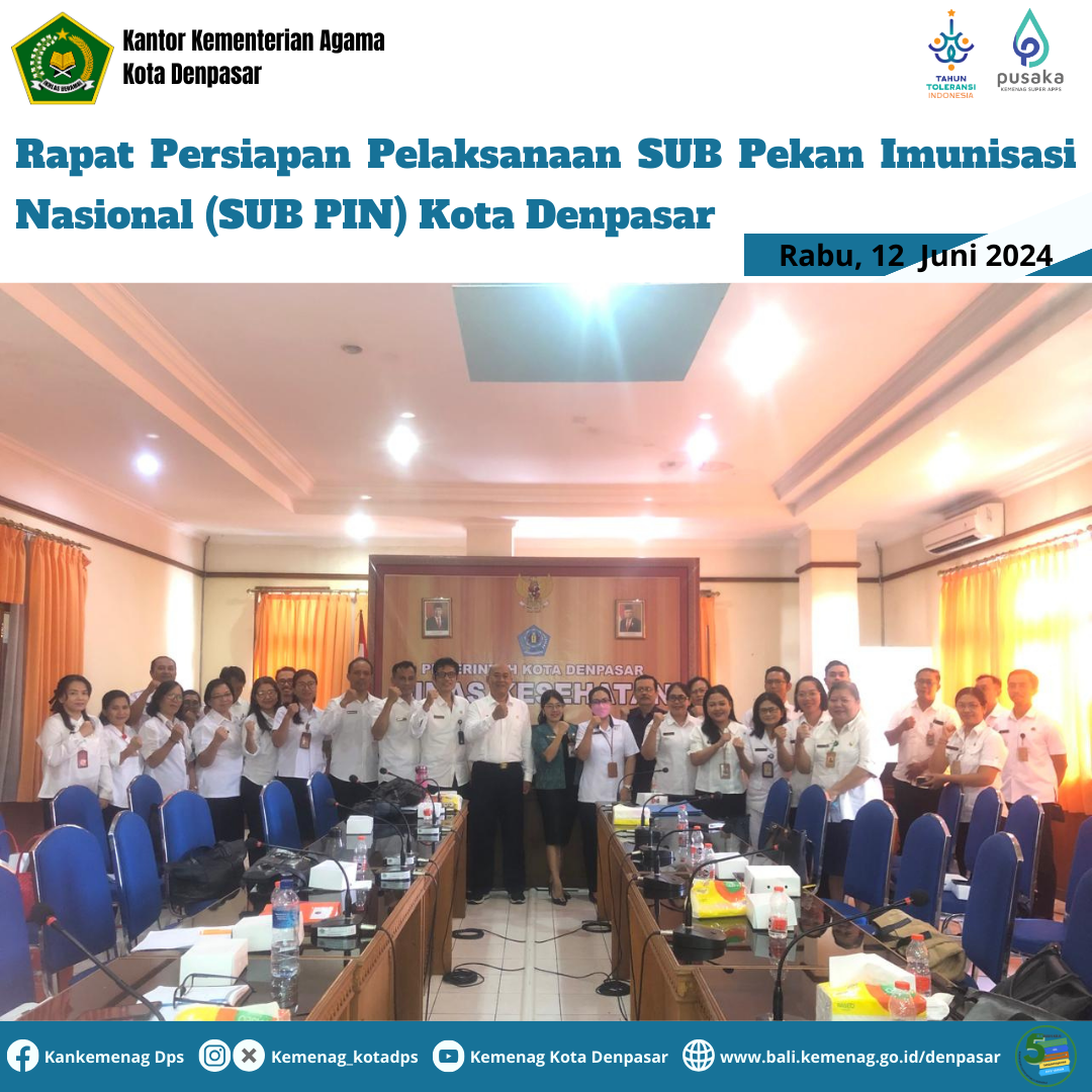 Rapat Persiapan Pelaksanaan SUB Pekan Imunisasi Nasional (SUB PIN) Kota Denpasar