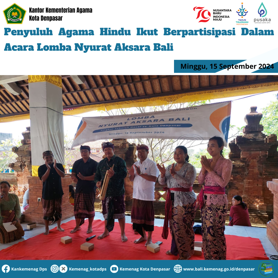 Penyuluh Agama Hindu Ikut Berpartisipasi Dalam Acara Lomba Nyurat Aksara Bali