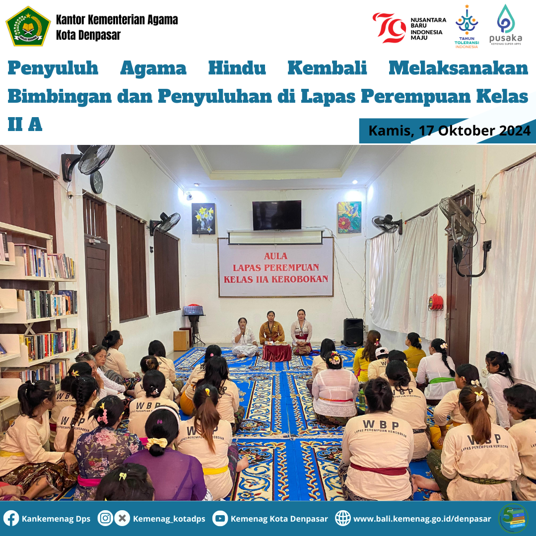Penyuluh Agama Hindu Kembali Melaksanakan Bimbingan dan Penyuluhan di Lapas Perempuan Kelas II A