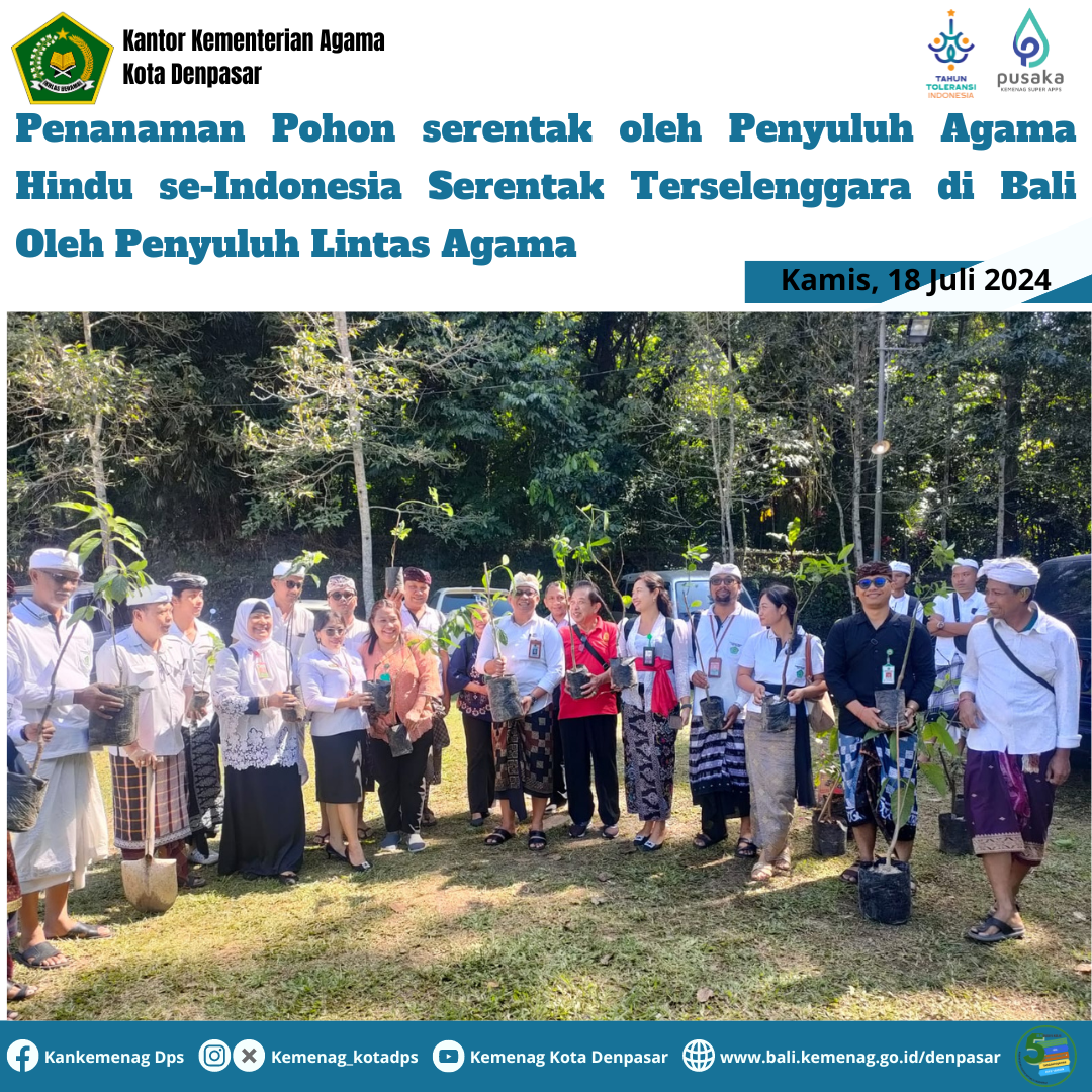 Penanaman Pohon serentak oleh Penyuluh Agama Hindu se-Indonesia Serentak Terselenggara di Bali Oleh Penyuluh Lintas Agama