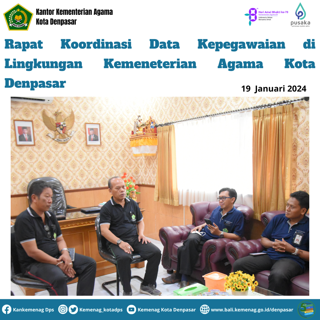 Rapat Koordinasi Data Kepegawaian di Lingkungan Kemeneterian Agama Kota Denpasar