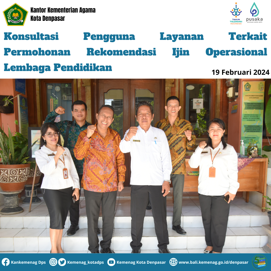 Konsultasi Pengguna Layanan Terkait  Permohonan Rekomendasi Ijin Operasional Lembaga Pendidikan Kristen