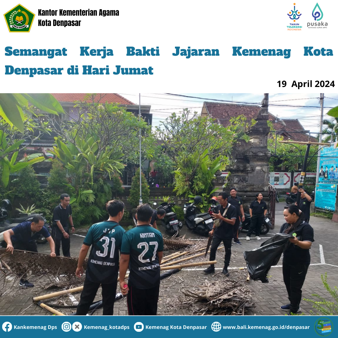 Jumat Bersih, Semangat Kerja Bakti Jajaran Kemenag Kota Denpasar 