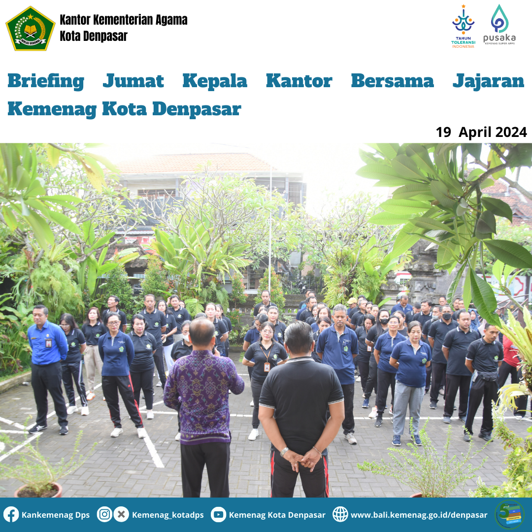 Briefing Jumat Kepala Kantor Bersama Jajaran Kemenag Kota Denpasar
