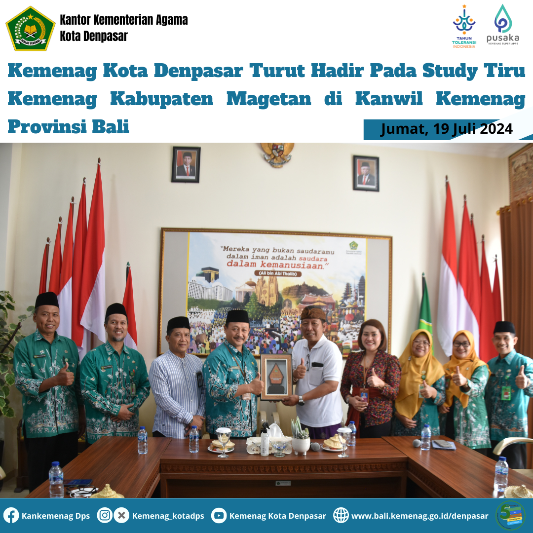 Kemenag Kota Denpasar Turut Hadir Pada Study Tiru Kemenag Kabupaten Magetan di Kanwil Kemenag Provinsi Bali