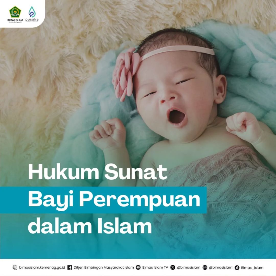 Hukum Sunat Bayi Prempuan Dalam Islam