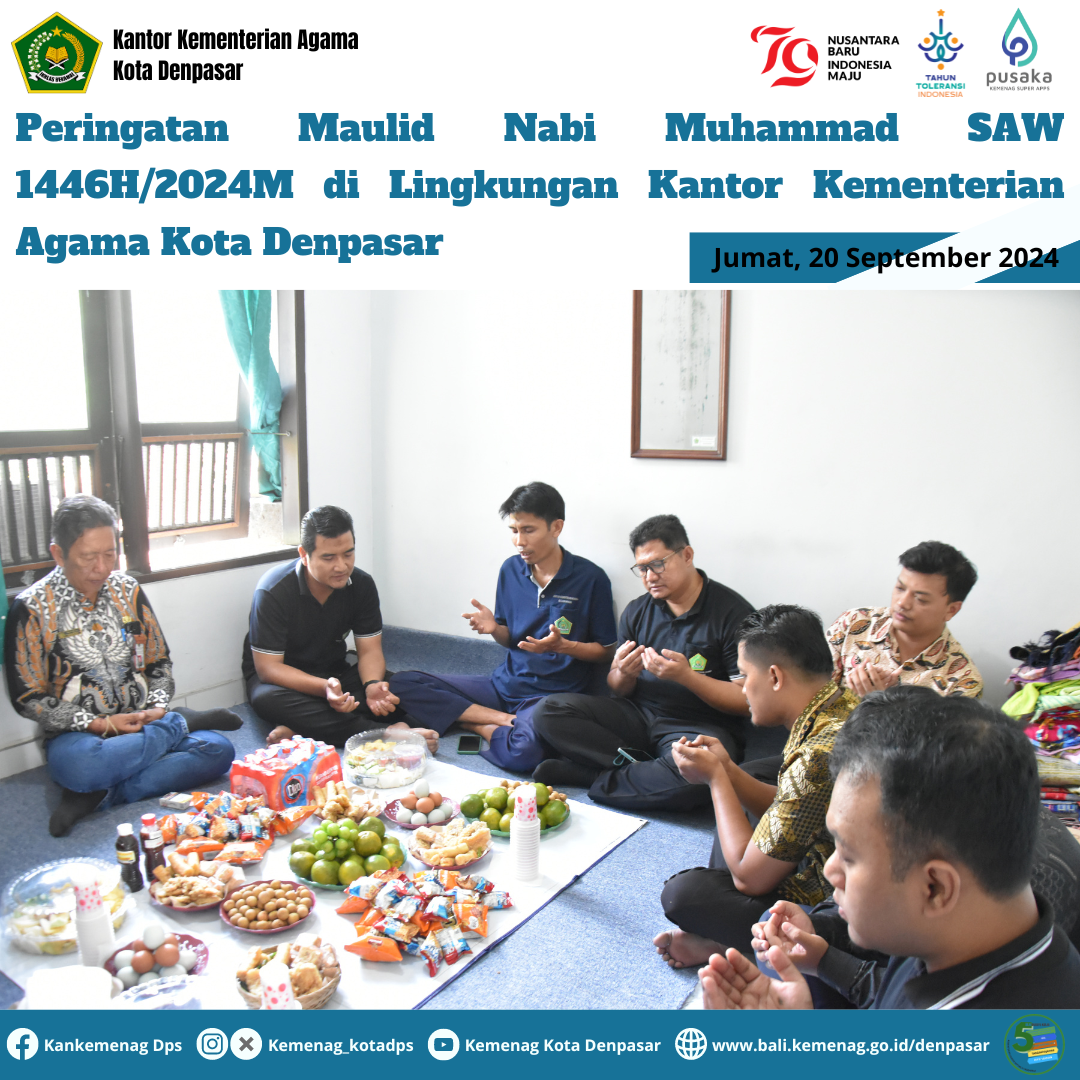 Peringatan Maulid Nabi Muhammad SAW 1446H/2024M di Lingkungan Kantor Kementerian Agama Kota Denpasar