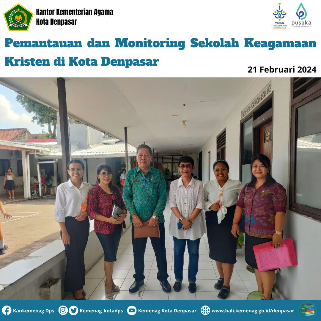 Pemantauan dan Monitoring Sekolah Keagamaan Kristen di Kota Denpasar