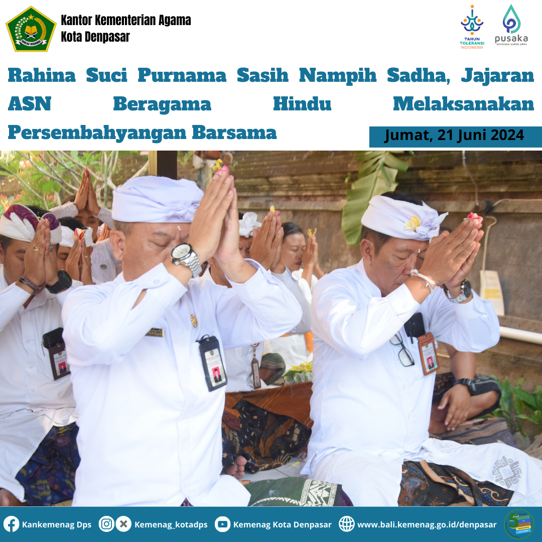 Rahina Suci Purnama Sasih Nampih Sadha, Jajaran ASN Beragama Hindu Melaksanakan Persembahyangan Bersama