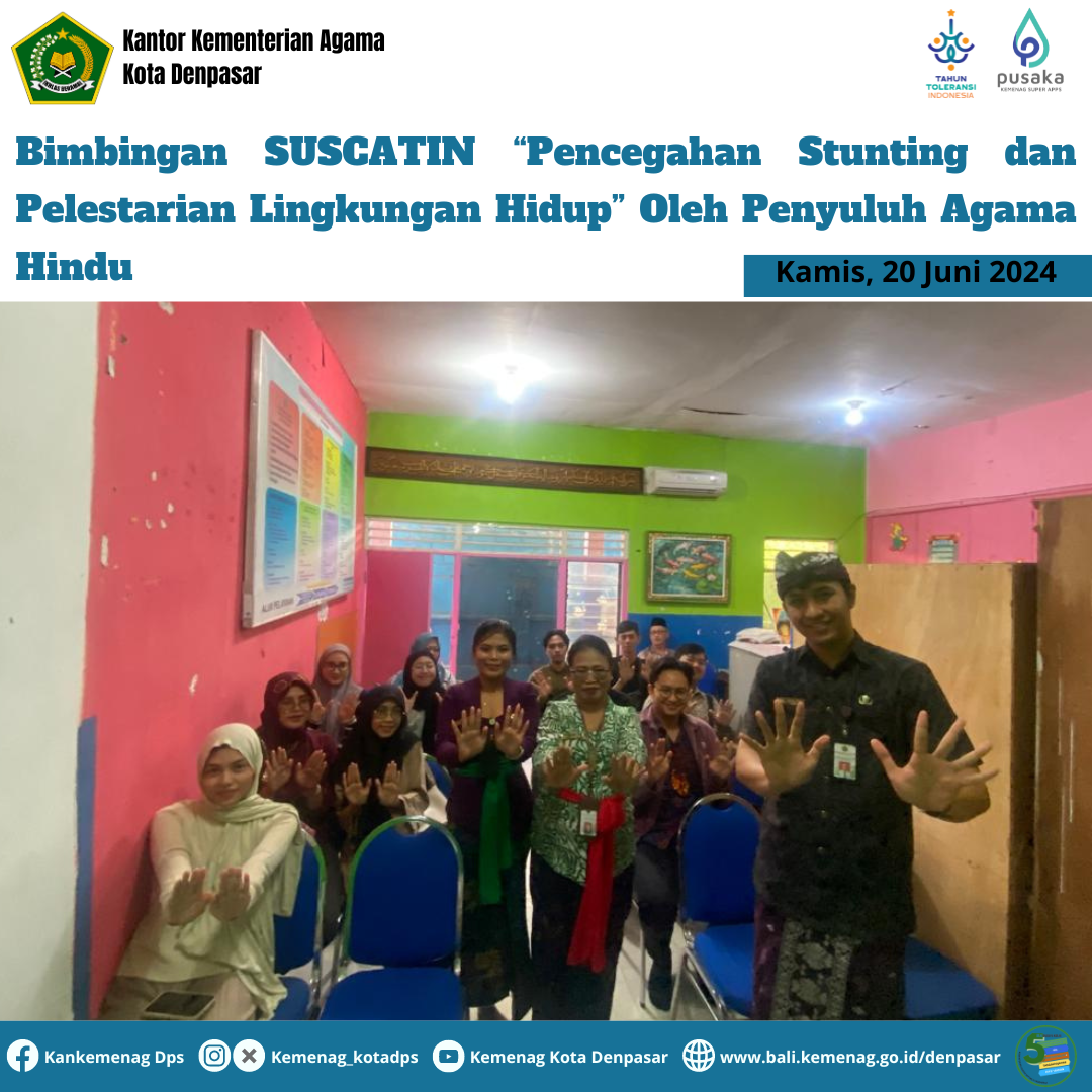 Bimbingan SUSCATIN “Pencegahan Stunting dan Pelestarian Lingkungan Hidup” Oleh Penyuluh Agama Hindu