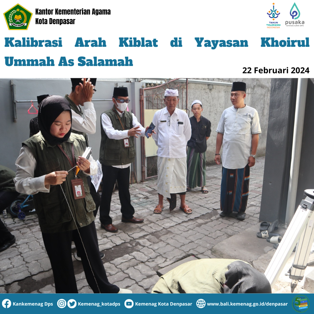 Kalibrasi Arah Kiblat di Yayasan Khoirul Ummah As Salamah