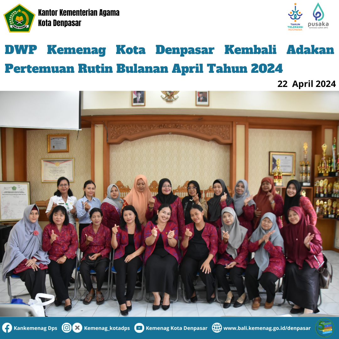 DWP Kemenag Kota Denpasar Kembali Adakan Pertemuan Rutin Bulanan April Tahun 2024