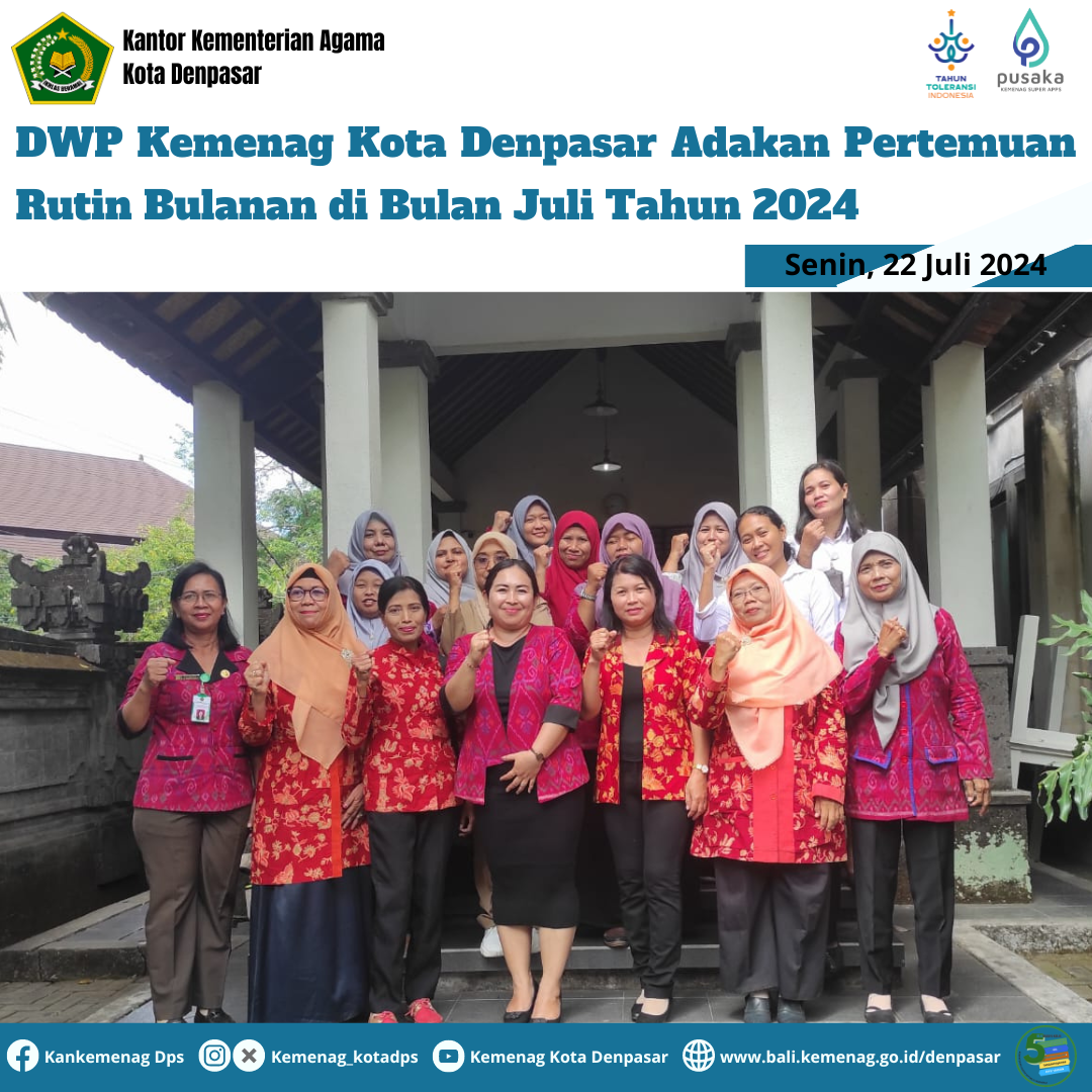 DWP Kemenag Kota Denpasar Adakan Pertemuan Rutin Bulanan di Bulan Juli Tahun 2024