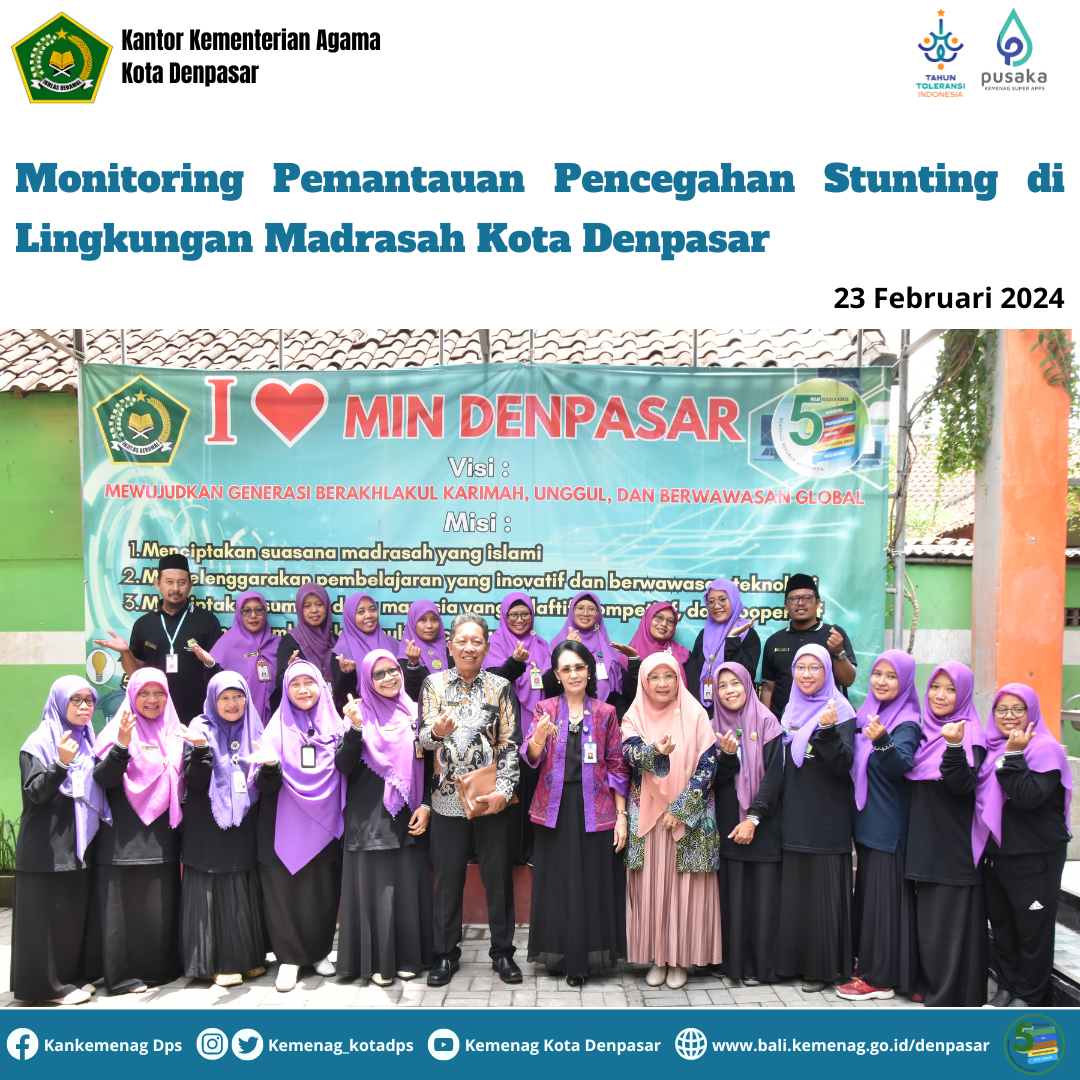 Monitoring Pemantauan Pencegahan Stunting di Lingkungan Madrasah Kota Denpasar