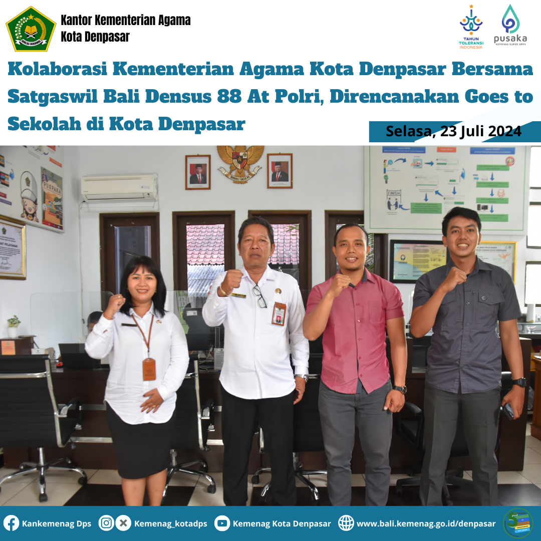 Kolaborasi Kementerian Agama Kota Denpasar Bersama Satgaswil Bali Densus 88 At Polri, Direncanakan Goes to Sekolah di Kota Denpasar