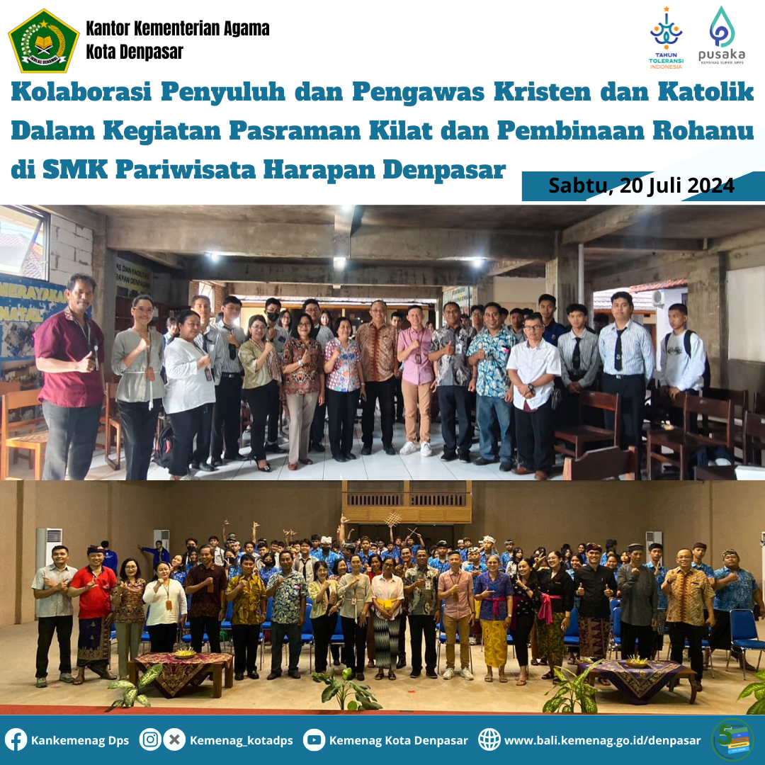 Kolaborasi Penyuluh dan Pengawas Kristen dan Katolik Dalam Kegiatan Pasraman Kilat dan Pembinaan Rohanu di SMK Pariwisata Harapan Denpasar