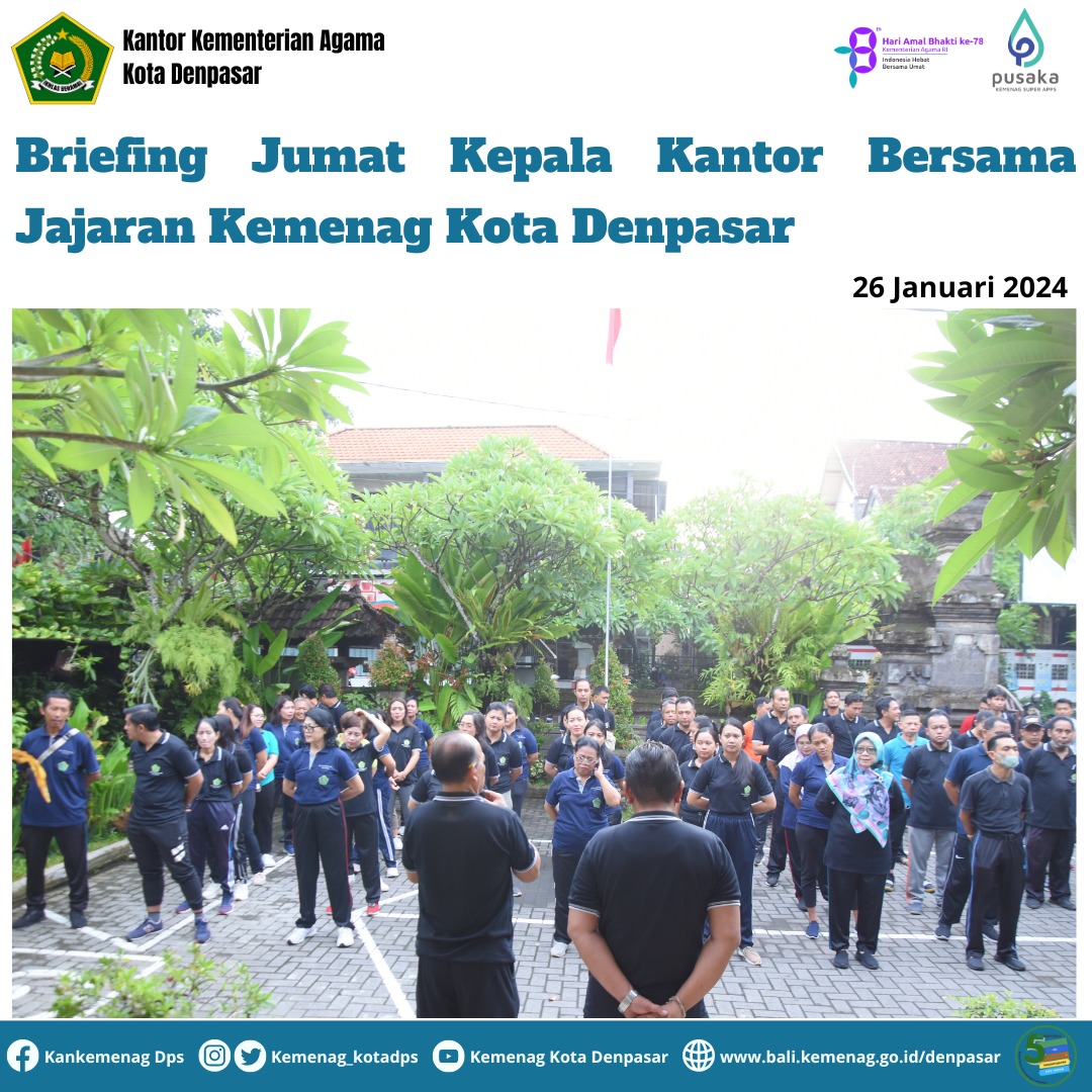Briefing Jumat Kepala Kantor Bersama Jajaran Kemenag Kota Denpasar