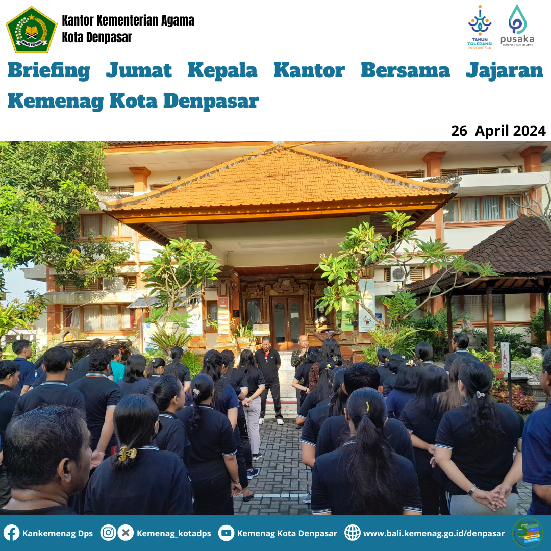 Briefing Rutin Jumat, Kepala Kantor Bersama Jajaran Kemenag Kota Denpasar