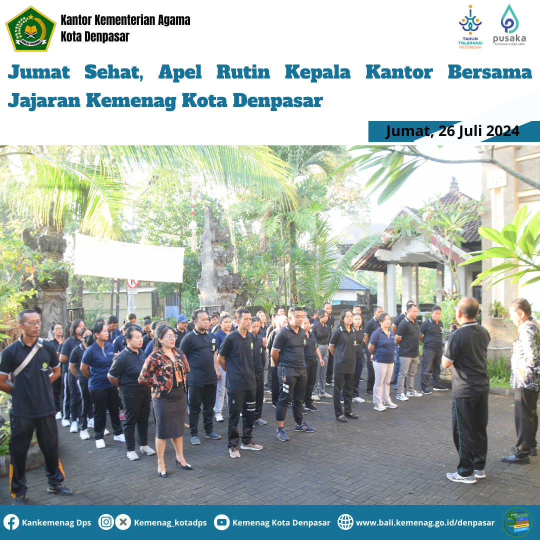 Jumat Sehat, Apel Rutin Kepala Kantor Bersama Jajaran Kemenag Kota Denpasar