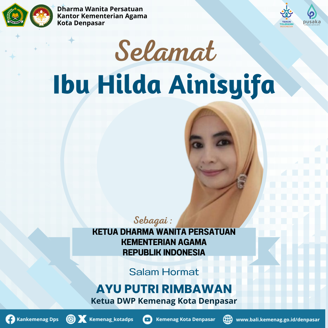 Selamat Ibu Hilda Ainisyifa Sebagai Ketua DWP Kemenag RI