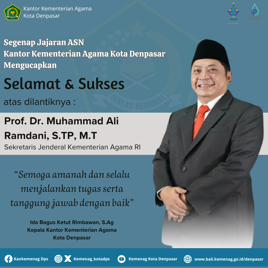 Selamat Atas Pelantikan Sekretaris Jenderal Kementerian Agama RI