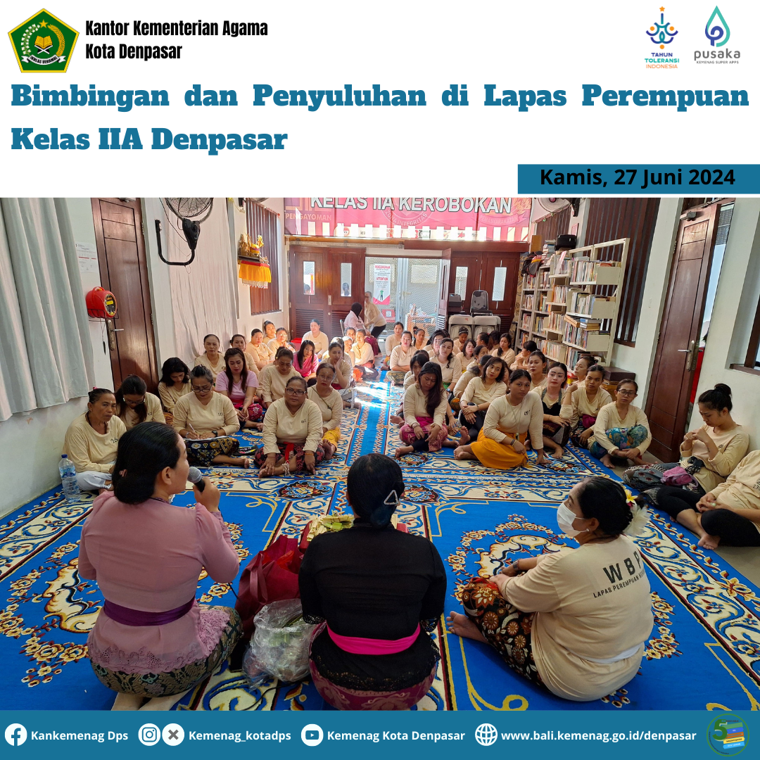 Bimbingan dan Penyuluhan di Lapas Perempuan Kelas IIA Kerobokan, Denpasar