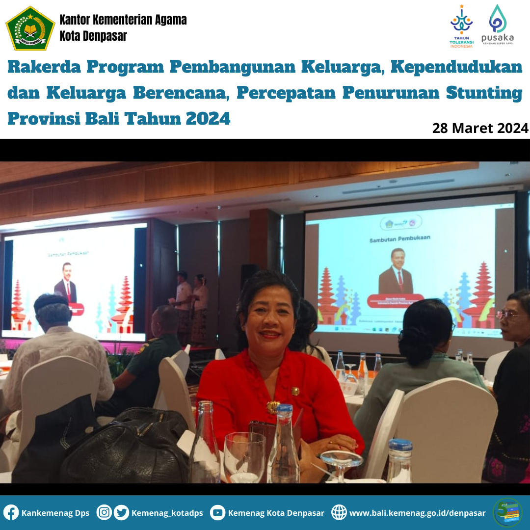 Rakerda Program Pembangunan Keluarga, Kependudukan dan Keluarga Berencana, Percepatan Penurunan Stunting Provinsi Bali Tahun 2024