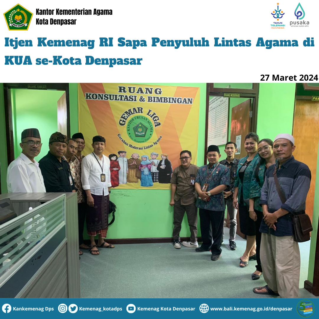 Itjen Kemenag RI Sapa Penyuluh Lintas Agama di KUA se-Kota Denpasar