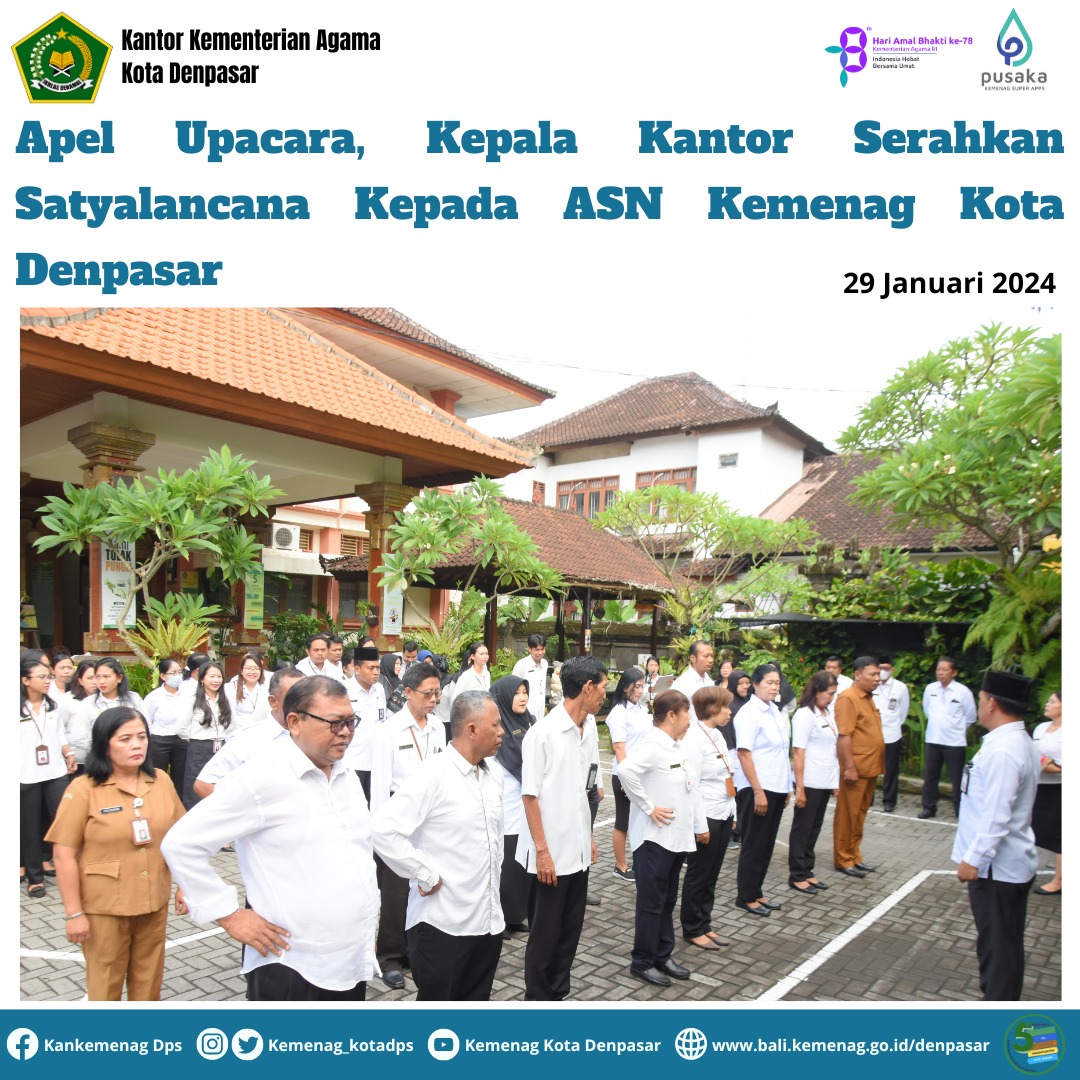 Apel Upacara, Kepala Kantor Serahkan Satyalancana Kepada ASN Kemenag Kota Denpasar