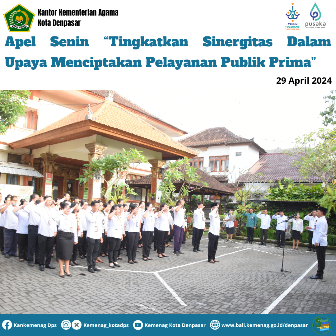 Apel Senin “Tingkatkan Sinergitas Dalam Upaya Menciptakan Pelayanan Publik Prima”